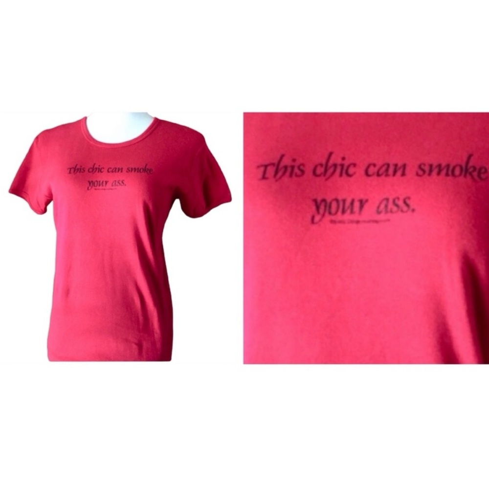 1990’s Woman’s Biker Tee “This Chick Can Smoke Your Ass”, XL, Fits like a M or L